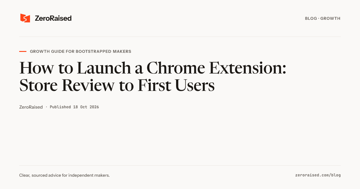 Editorial title card reading "How to Launch a Chrome Extension" beside the orange ZeroRaised mark.