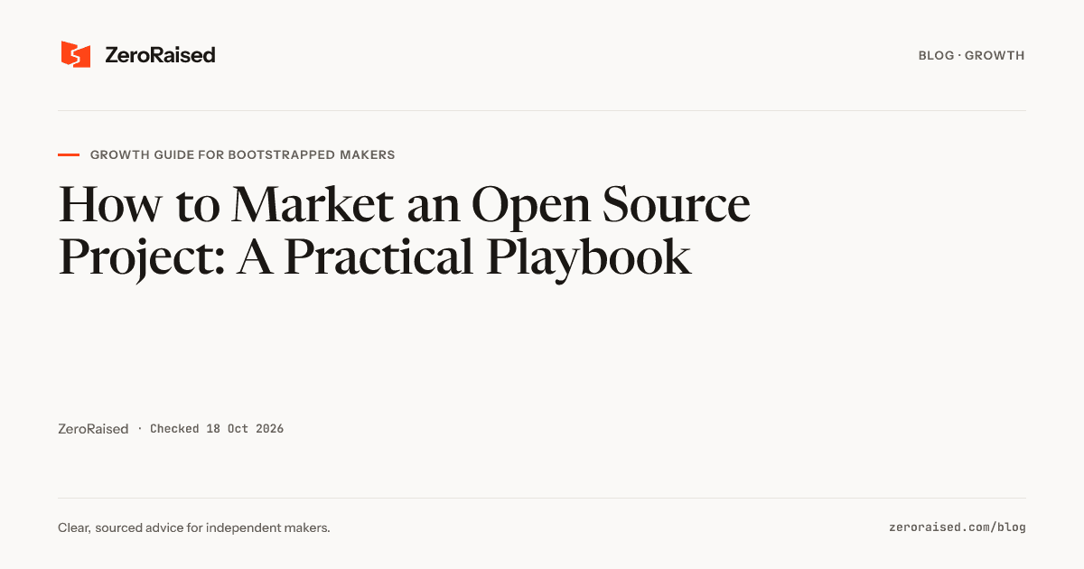 Editorial title card reading "How to Market an Open Source Project: A Practical Playbook" beside the orange ZeroRaised mark.