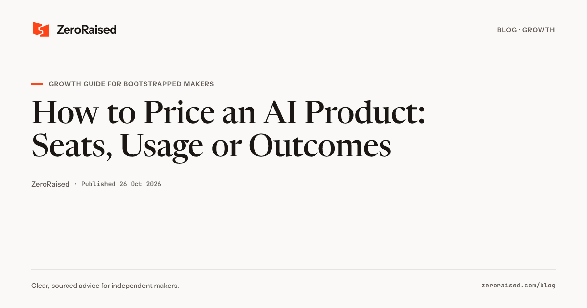Editorial title card reading "How to Price an AI Product: Seats, Usage or Outcomes" beside the orange ZeroRaised mark.